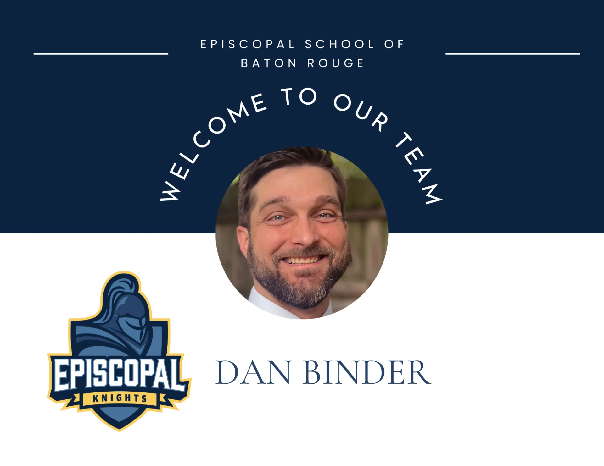 Episcopal Welcomes Dan Binder as the Next Upper School Division Head