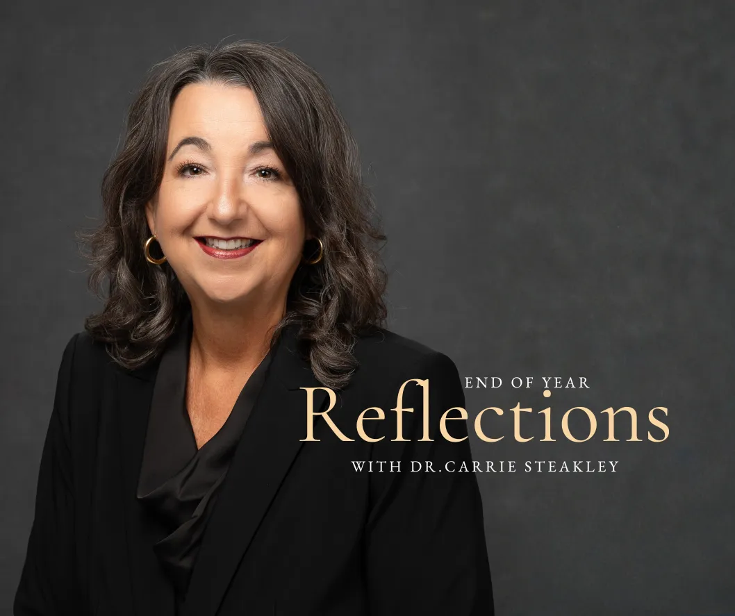 An End of Year Message from Dr. Steakley