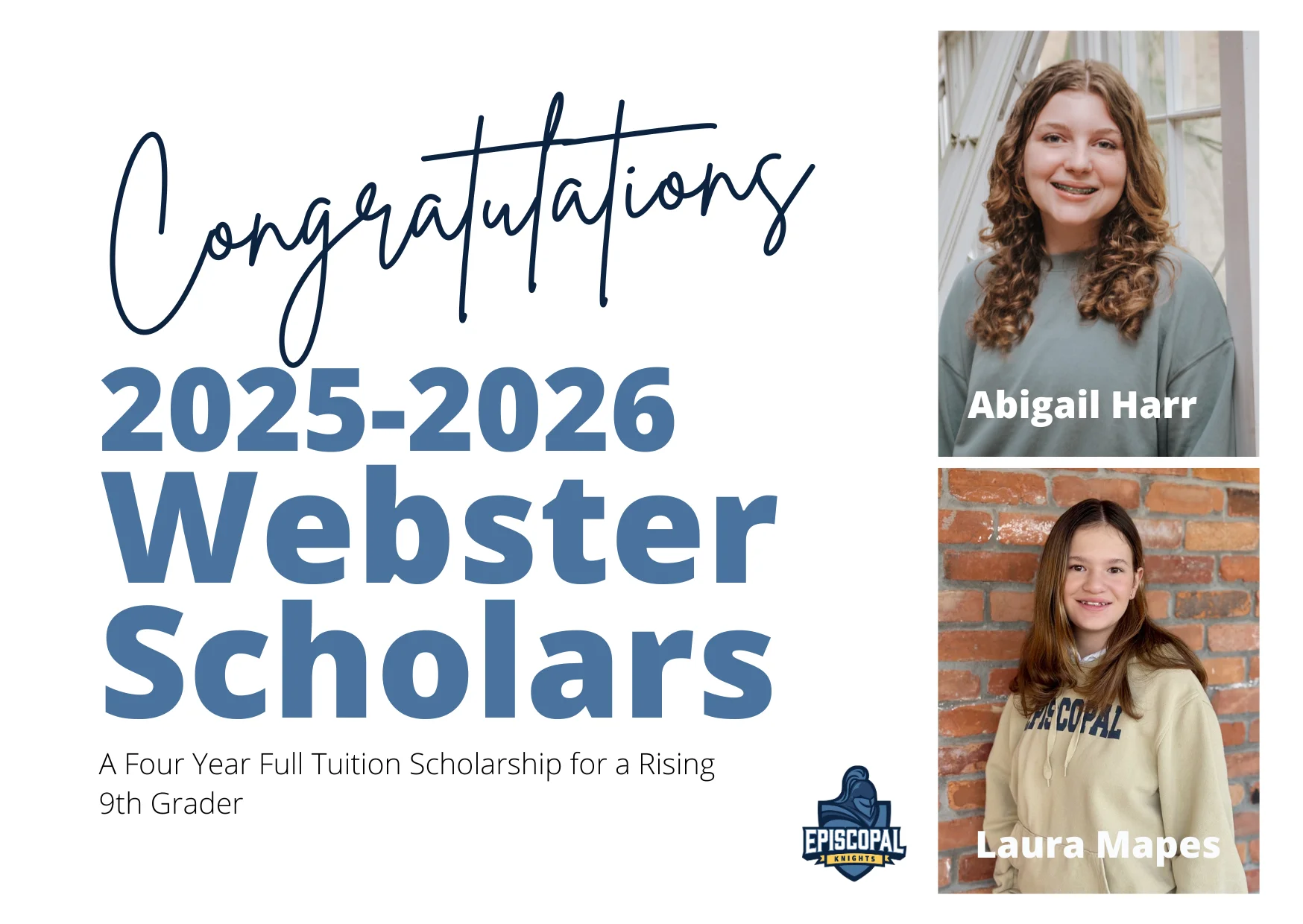 Congratulations to the 2025 Episcopal Webster Scholars!